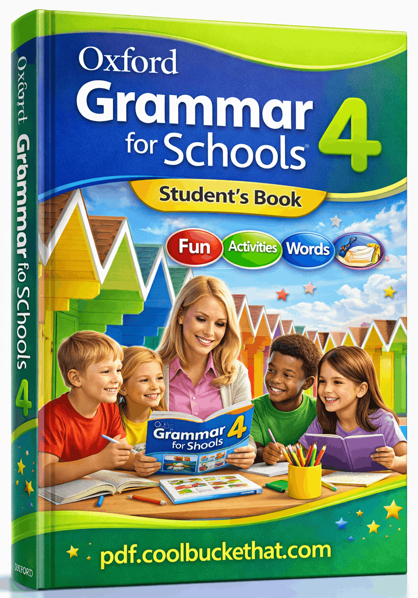 Oxford Grammar for Schools Student’s Book 4